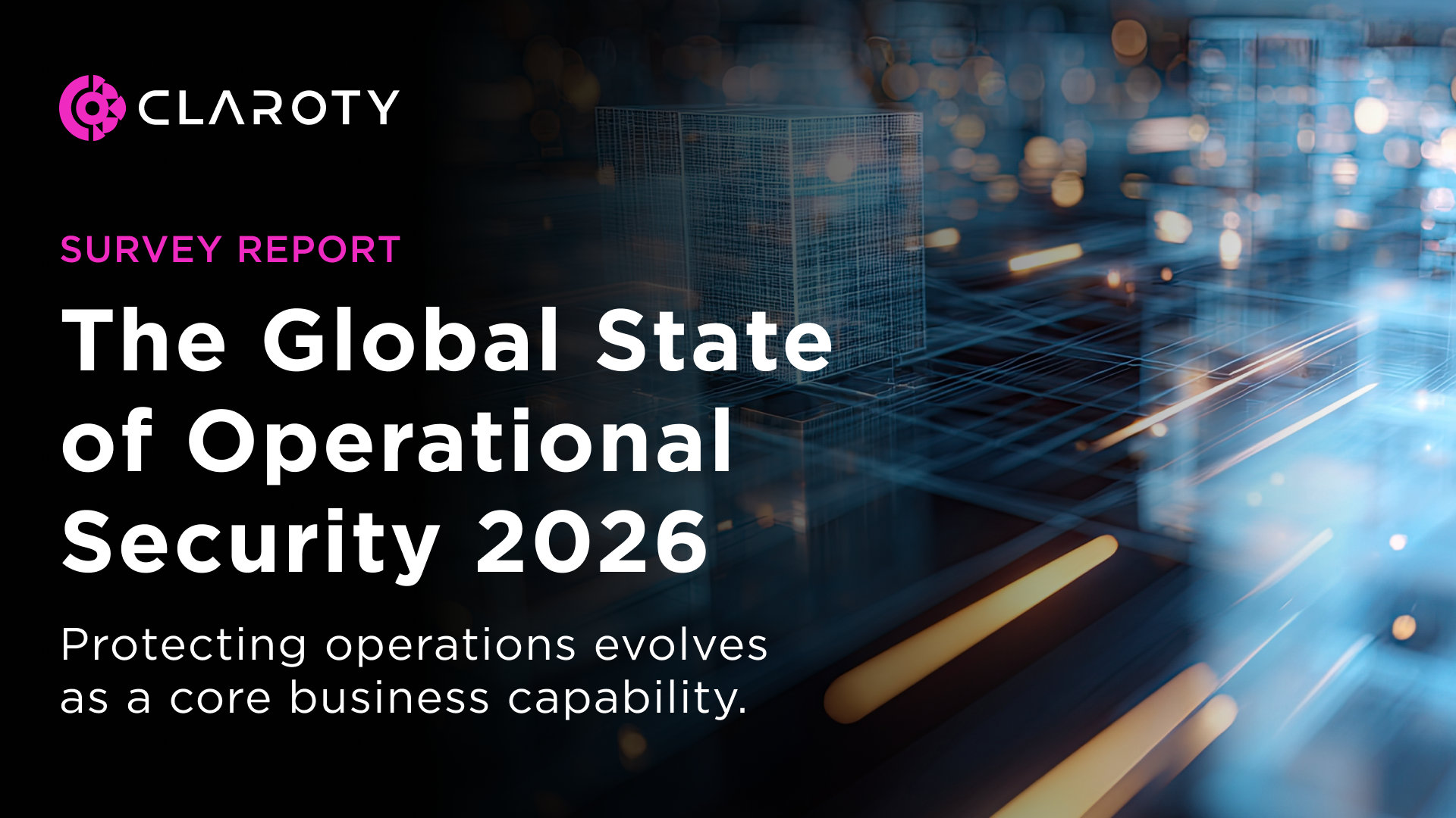 The Global State of Operational Security 2026